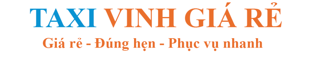 Tổng đài Taxi Vinh Giá rẻ